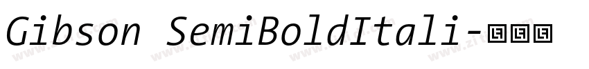 Gibson SemiBoldItali字体转换